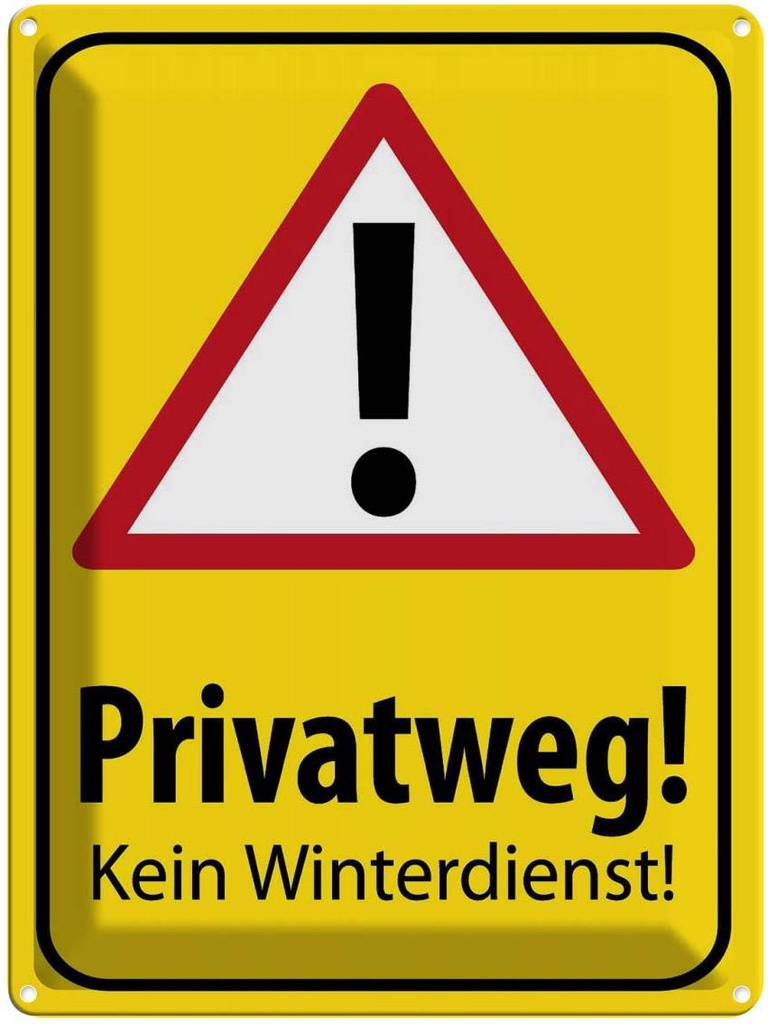 [LA-119235] Blechschild 40x30 cm Privatweg kein Winterdienst Warnschild Hinweisschild Sicherheit Vorsicht