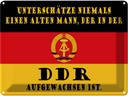 Blechschild 30x40 cm alter Mann DDR aufgewachsen Deutschland