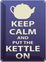 Blechschild 40x30 cm Keep Calm and put the kettle on Yoga