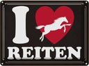 Blechschild 30x40 cm Pferde i love reiten Herz Tier Haustier Pferd
