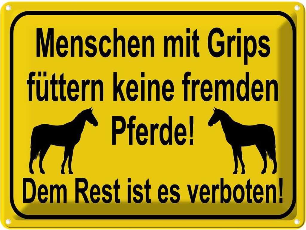 [LA-119341] Blechschild 30x40 cm keine fremden Pferde füttern Warnschild Hinweisschild Sicherheit Vorsicht