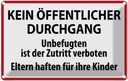 Blechschild 12x18 cm Kein Öffentlicher Durchgang Warnschild Hinweisschild Sicherheit Vorsicht