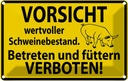 Blechschild 12x18 cm Wertvoller Schweinebestand Warnschild Hinweisschild Sicherheit Vorsicht
