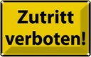 Blechschild 12x18 cm Zutritt verboten Straßenschild Warnschild Hinweisschild Sicherheit Vorsicht