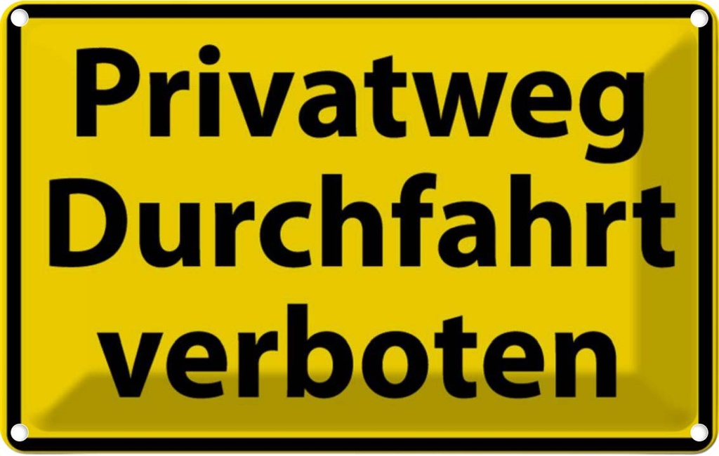 [LA-111653-1812] Blechschild 12x18 cm Privatweg Durchfahrt verboten Warnschild Hinweisschild Sicherheit Vorsicht