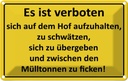 Blechschild 12x18 cm Es Ist verboten auf dem Hof Warnschild Hinweisschild Sicherheit Vorsicht