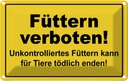 Blechschild 12x18 cm Füttern verboten Tiere Warnschild Hinweisschild Sicherheit Vorsicht