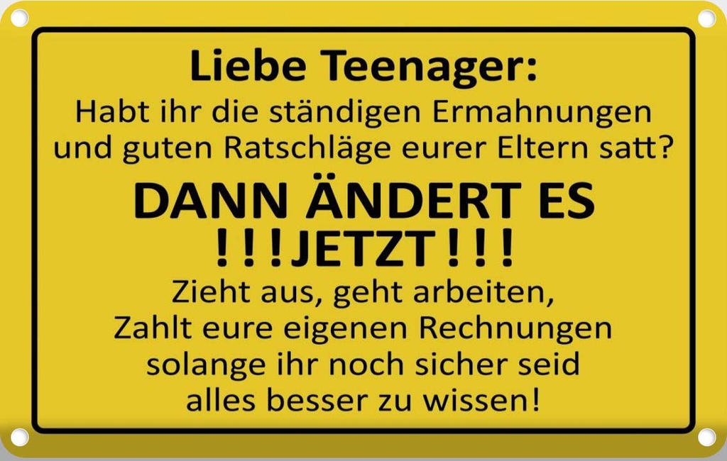 [LA-111736-1812] Blechschild 12x18 cm Liebe Teenager Kinder Teens Spruch Zitat - ÄNDERT ES Witz Humor Lustig Spaß Kids