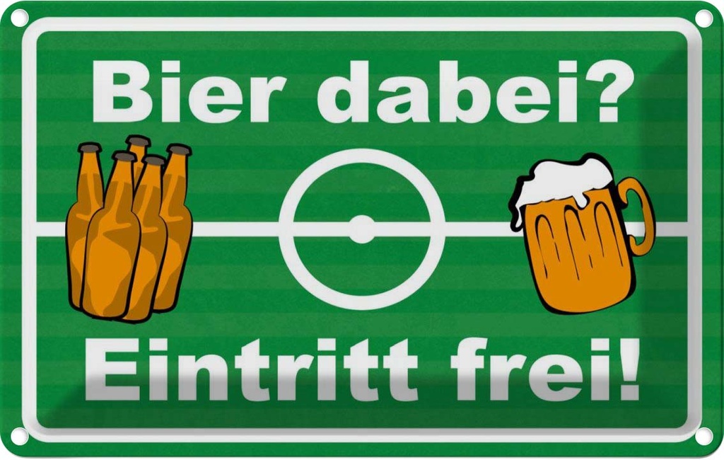 [LA-111768-1812] Blechschild 12x18 cm Alkohol Bier dabei Eintritt frei Spruch Zitat
