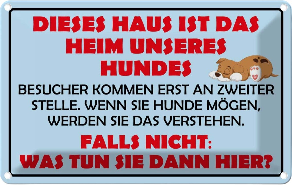[LA-111781-1812] Blechschild 12x18 cm Dieses Haus ist Heim unseres Hundes Tier Haustier Hund