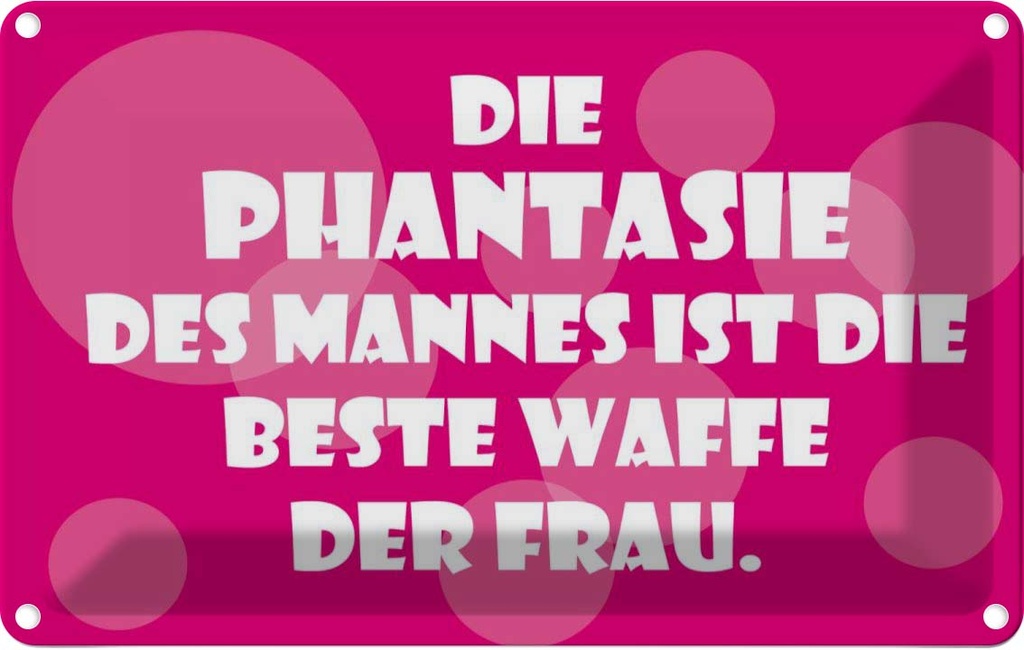 [LA-111796-1812] Blechschild 12x18 cm Beste Waffe der Frau Männer Frauen Spruch Zitat