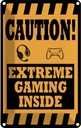 Blechschild 18x12 cm Coution extreme gaming inside Dekoration