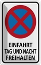 Blechschild 18x12 cm Einfahrt Tag und Nacht freihalten Warnschild Hinweisschild Sicherheit Vorsicht