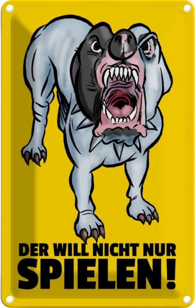 [LA-111849-1812] Blechschild 18x12 cm Der will nicht nur spielen Hund Tier Haustier