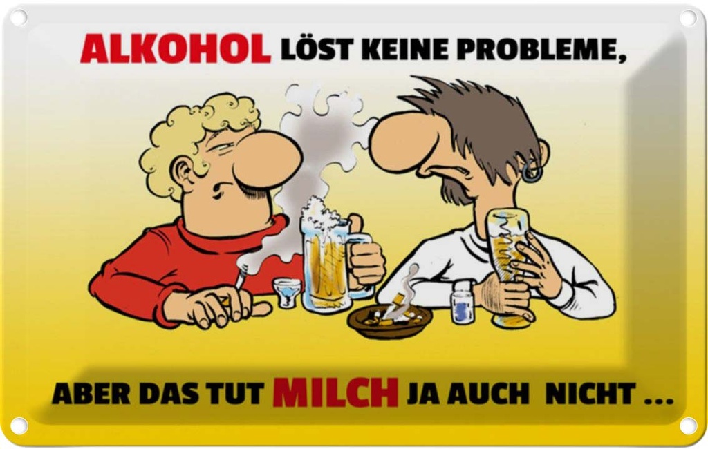 [LA-111883-1812] Blechschild 12x18 cm Alkohol löst keine Probleme Essen Trinken Bar Club