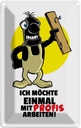 Blechschild 18x12 cm Möchte einmal mit Profis arbeiten Spruch Zitat