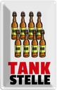 Blechschild 18x12 cm Alkohol Tankstelle Bierflaschen Witz Humor Lustig Spaß