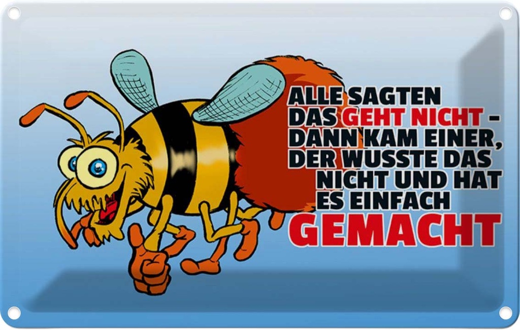 [LA-111957-1812] Blechschild 12x18 cm Alle sagten das geht nicht Dekoration Spruch Zitat