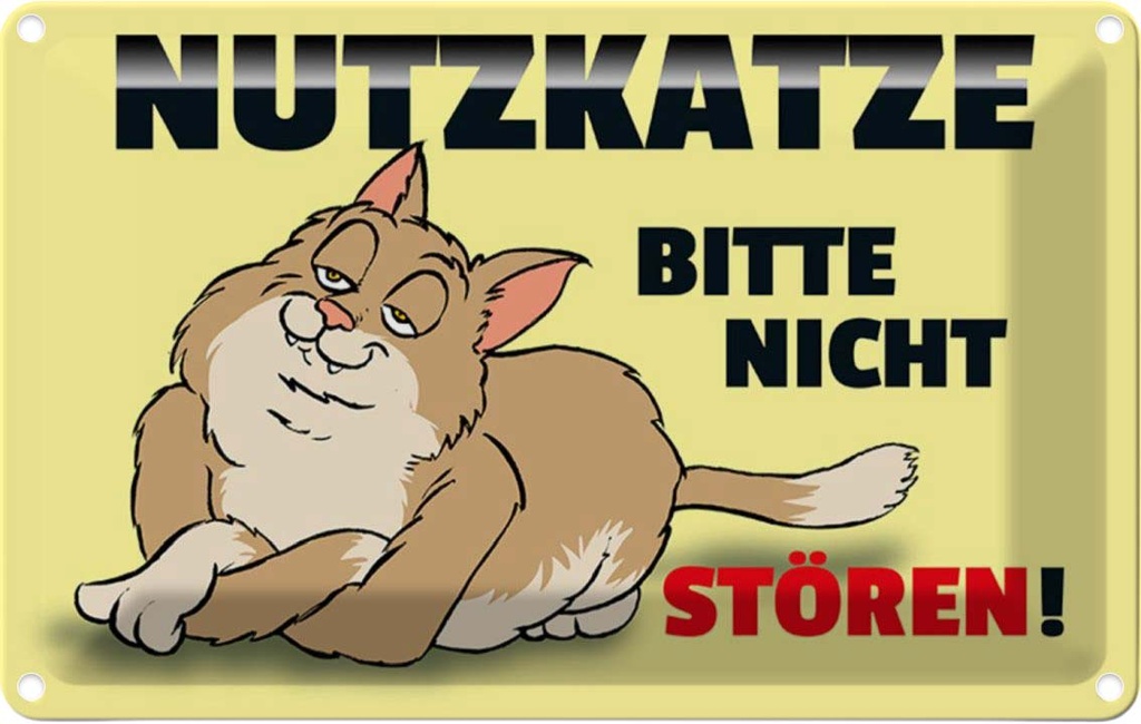[LA-111986-1812] Blechschild 12x18 cm Nutzkatze bitte nicht stören Warnschild Hinweisschild Sicherheit Vorsicht