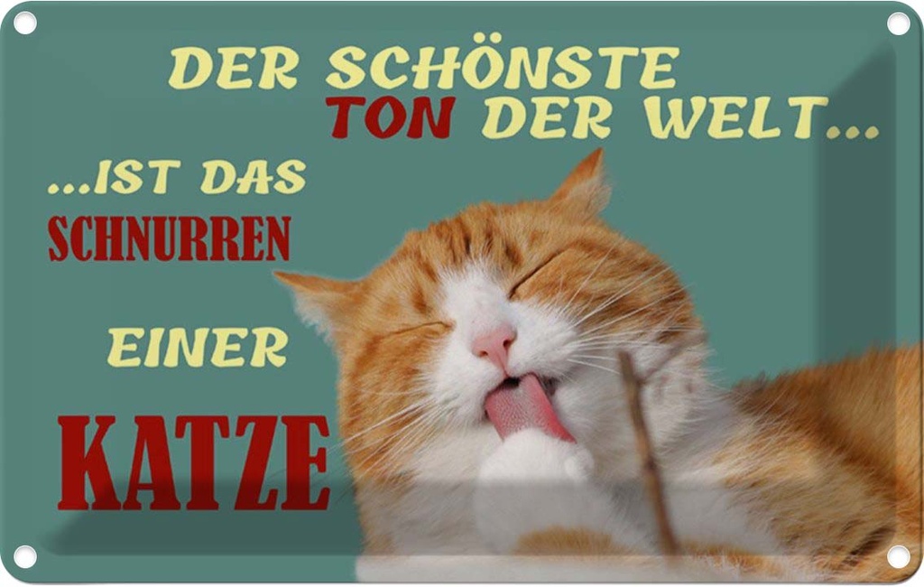 [LA-111992-1812] Blechschild 12x18 cm Schönste Ton ist Katzenschnurren Tier Haustier Katze