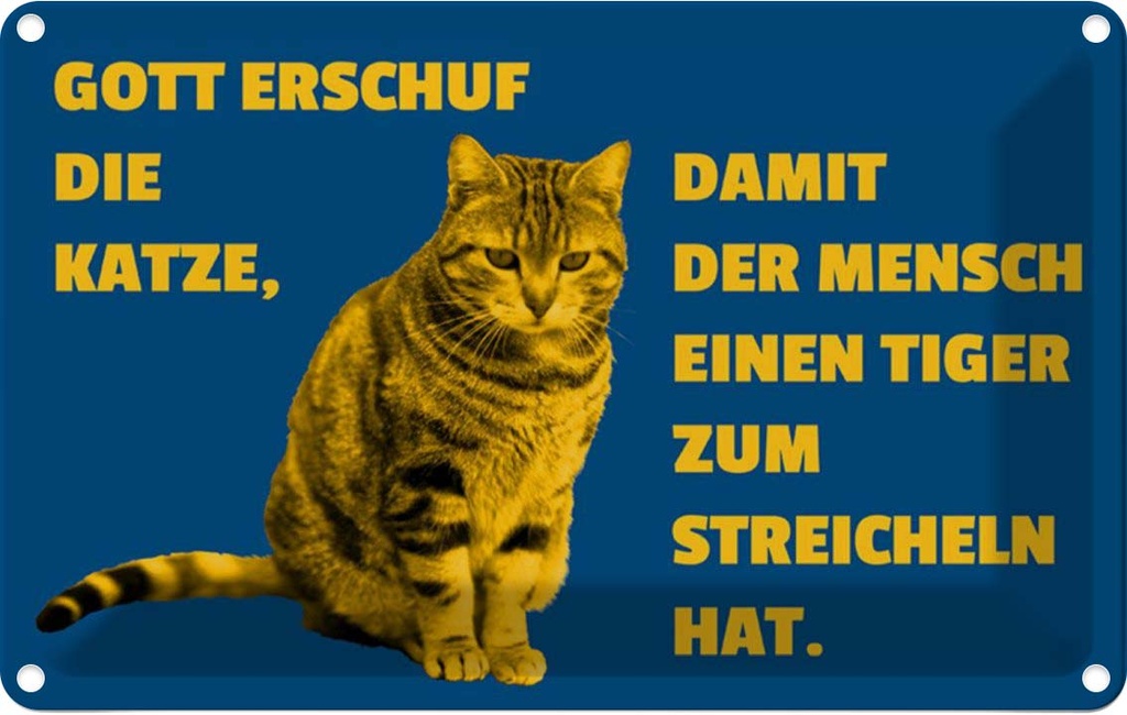 [LA-112004-1812] Blechschild 12x18 cm Katze Tiger zum streicheln Tier Haustier