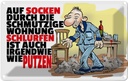Blechschild 12x18 cm Putzen Auf Socken durch Wohnung Spruch Zitat