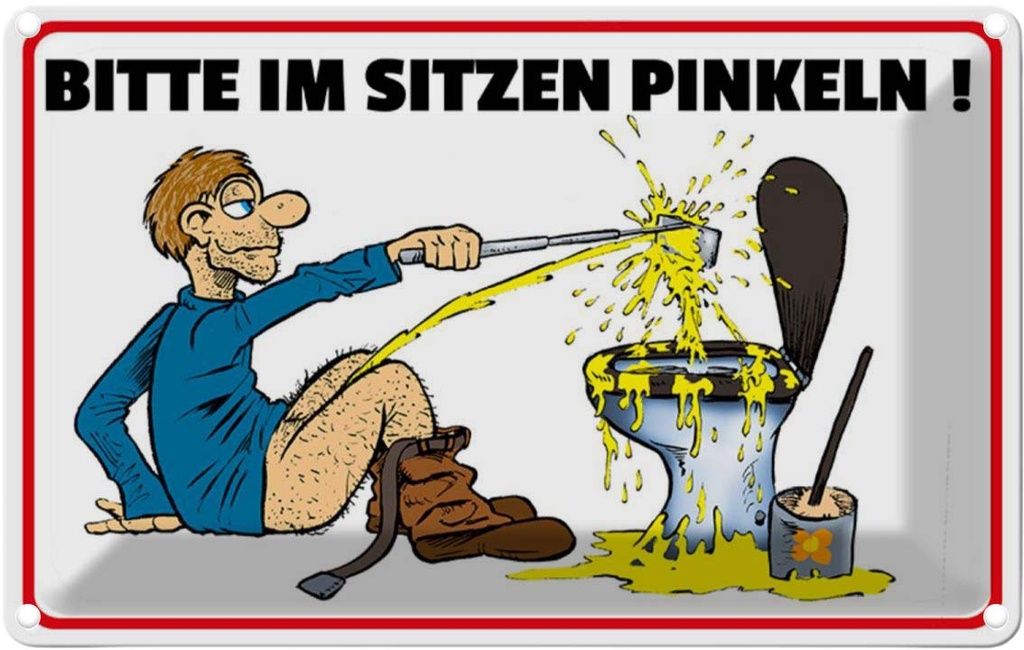 [LA-112081-1812] Blechschild 12x18 cm Bitte Sitzen pinkeln Mann auf Boden Spruch Zitat