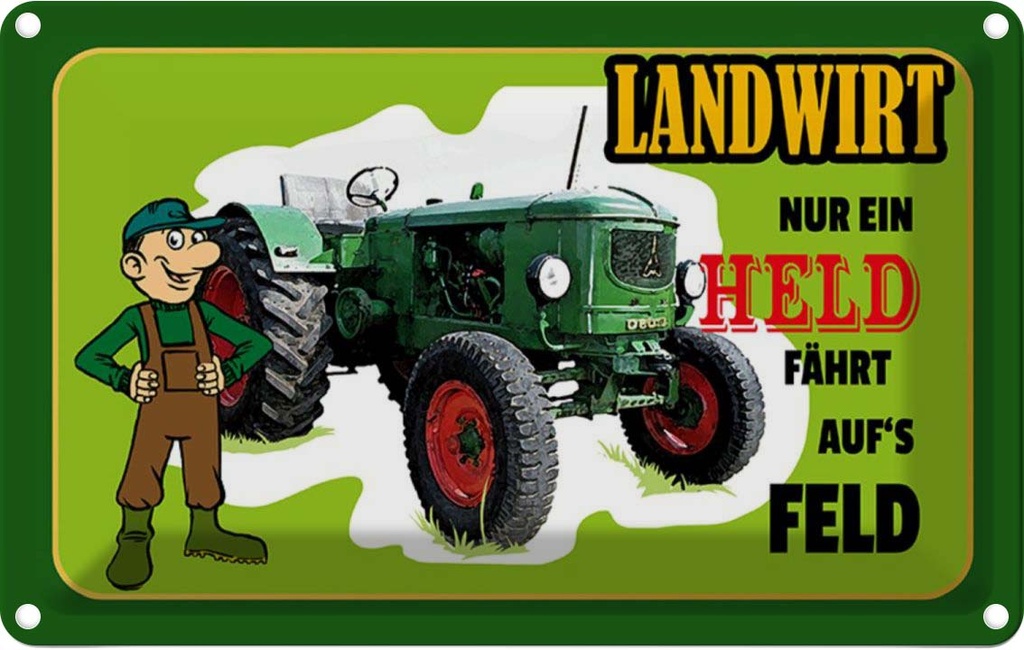 [LA-112172-1812] Blechschild 12x18 cm Landwirt Nur ein Held fährt Feld Beruf Arbeit