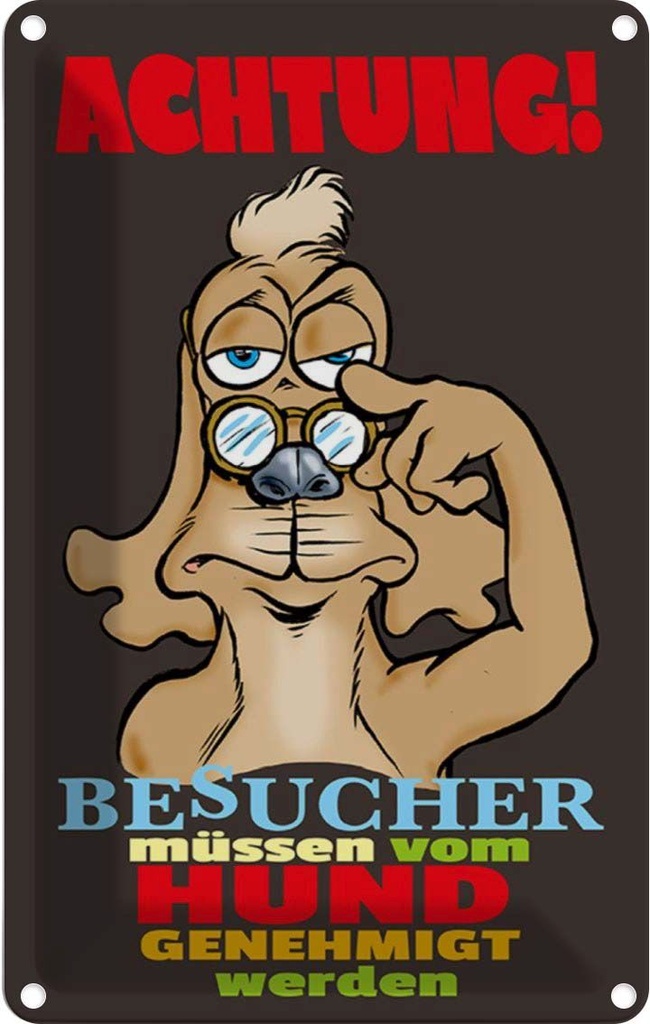 [LA-112177-1812] Blechschild 18x12 cm Achtung Besucher Hund genehmigt Witz Humor Lustig Spaß