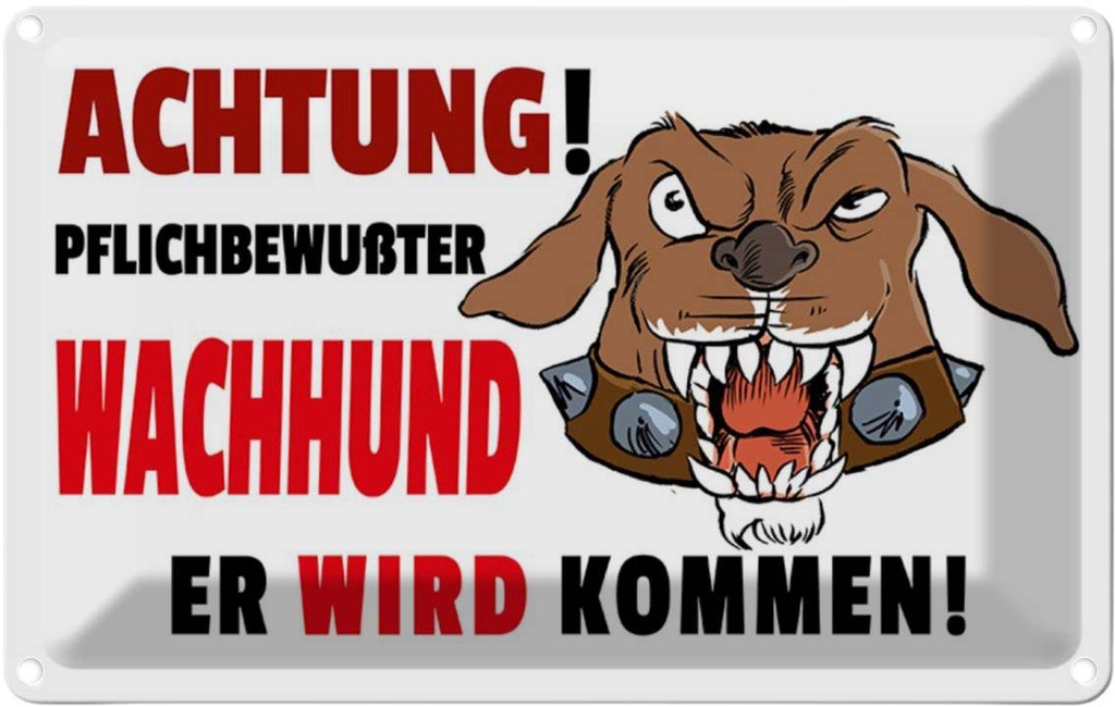 [LA-112181-1812] Blechschild 12x18 cm Achtung pflichtbewußter Hund Warnschild Hinweisschild Sicherheit Vorsicht