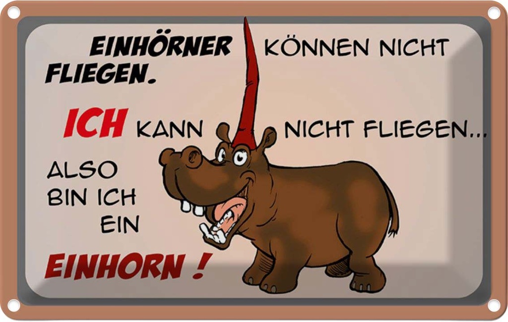 [LA-112200-1812] Blechschild 12x18 cm Tiere kann nicht fliegen bin Einhorn Tier Haustier