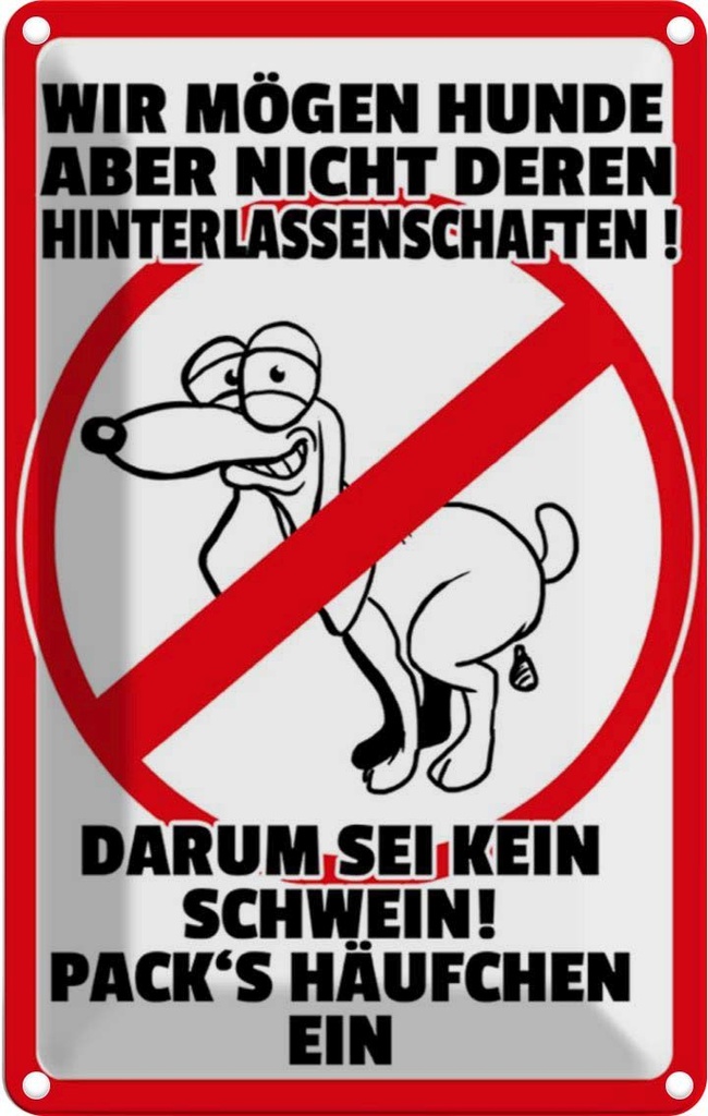 [LA-112211-1812] Blechschild 18x12 cm wir mögen keine Hundehäufchen Dekoration Spruch Zitat