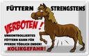 Blechschild 12x18 cm füttern strengstens verboten Warnschild Hinweisschild Sicherheit Vorsicht