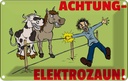 Blechschild 12x18 cm Tiere Achtung Elektrozaun Warnschild Hinweisschild Sicherheit Vorsicht