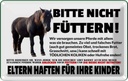 Blechschild 12x18 cm Pferd bitte nicht füttern Eltern haften Warnschild Hinweisschild Sicherheit Vorsicht