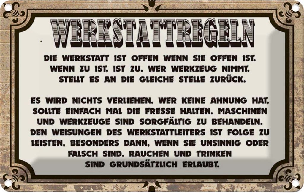 [LA-112264-1812] Blechschild 12x18 cm Werkstattregeln Werkstatt offen Auto Garage