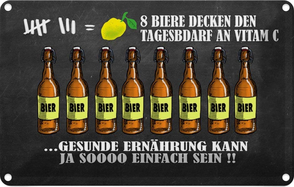 [LA-112273-1812] Blechschild 12x18 cm Alkohol 8 Biere Tagesbedarf Vitamin C Spruch Zitat