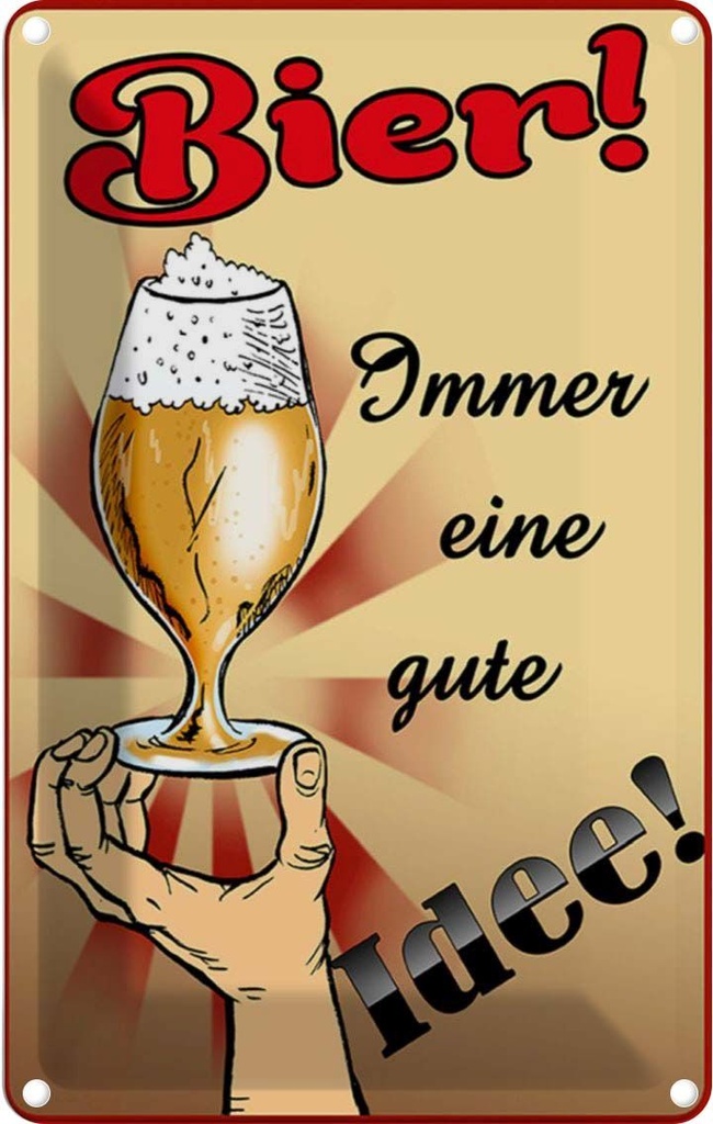 [LA-112275-1812] Blechschild 18x12 cm Alkohol Bier immer eine gute Idee Spruch Zitat
