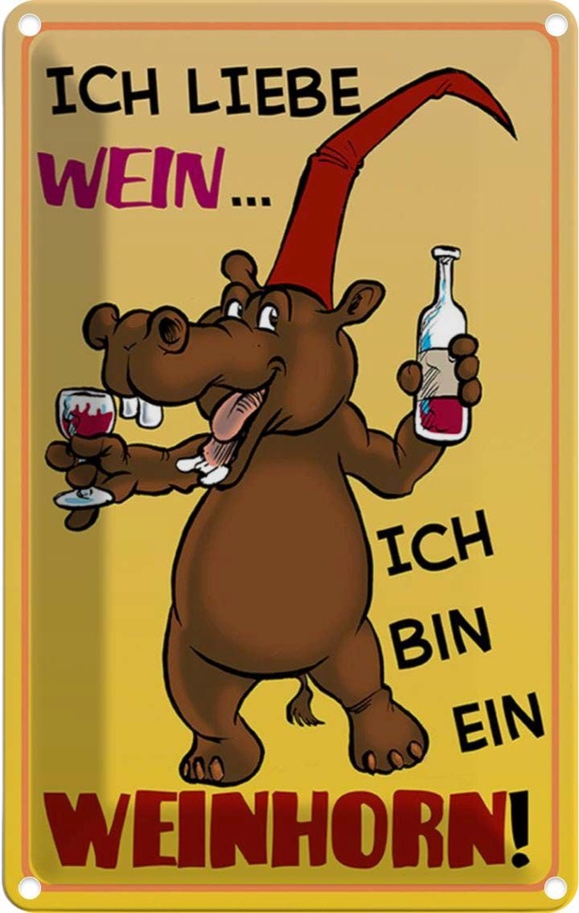 [LA-112301-1812] Blechschild 18x12 cm Alkohol liebe Wein bin ein Weinhorn Spruch Zitat