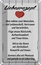 Blechschild 18x12 cm Liebesrezept nehme 2 Menschen Dekoration Liebe
