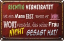 Blechschild 12x18 cm Achtung Verheiratet ist Mann Warnschild Hinweisschild Sicherheit Vorsicht
