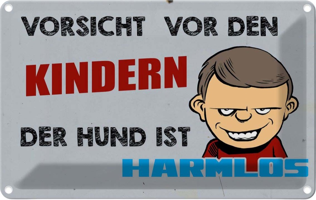 [LA-112332-1812] Blechschild 12x18 cm Vorsicht vor Kinder Hund harmlos Warnschild Hinweisschild Sicherheit