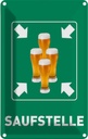 Blechschild 18x12 cm Alkohol Saufstelle Biergläser Bier Spruch Zitat