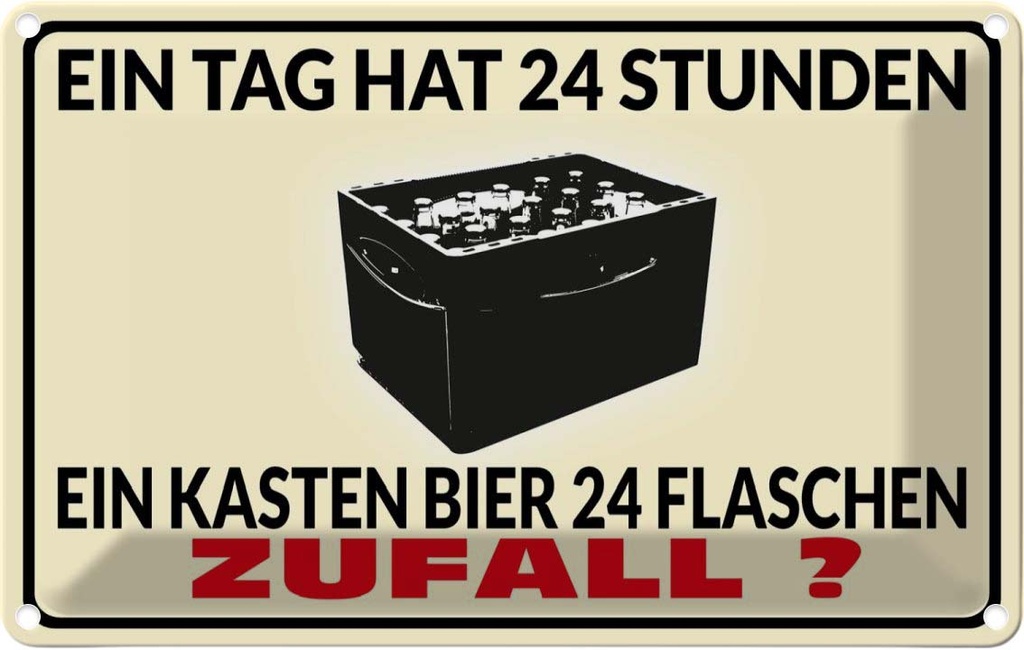 [LA-112353-1812] Blechschild 12x18 cm Alkohol ein Tag 24 Std Bier Flaschen Spruch Zitat