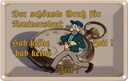 Blechschild 12x18 cm Gruß für Rentner gab keine Zeit Spruch Zitat