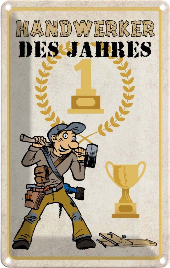 [LA-112416-1812] Blechschild 18x12 cm Handwerker des Jahres Beruf Arbeit
