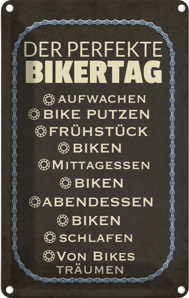[LA-112423-1812] Blechschild 18x12 cm der perfekte Bikertag BIíke Sport Hobby Spruch Zitat