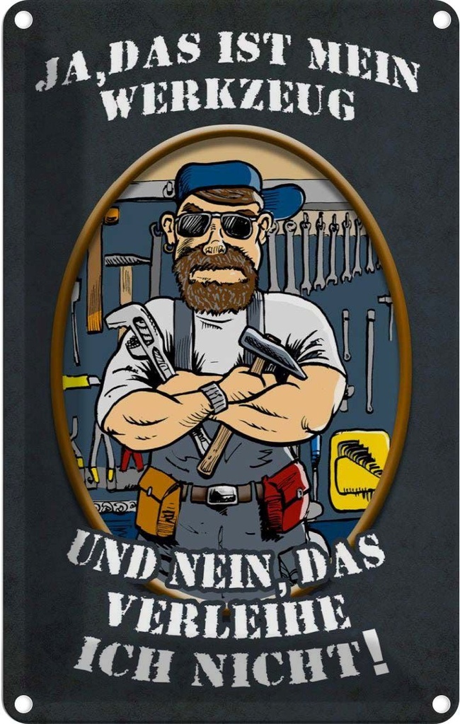 [LA-112428-1812] Blechschild 18x12 cm Ja das ist mein Werkzeug und Dekoration Spruch Zitat