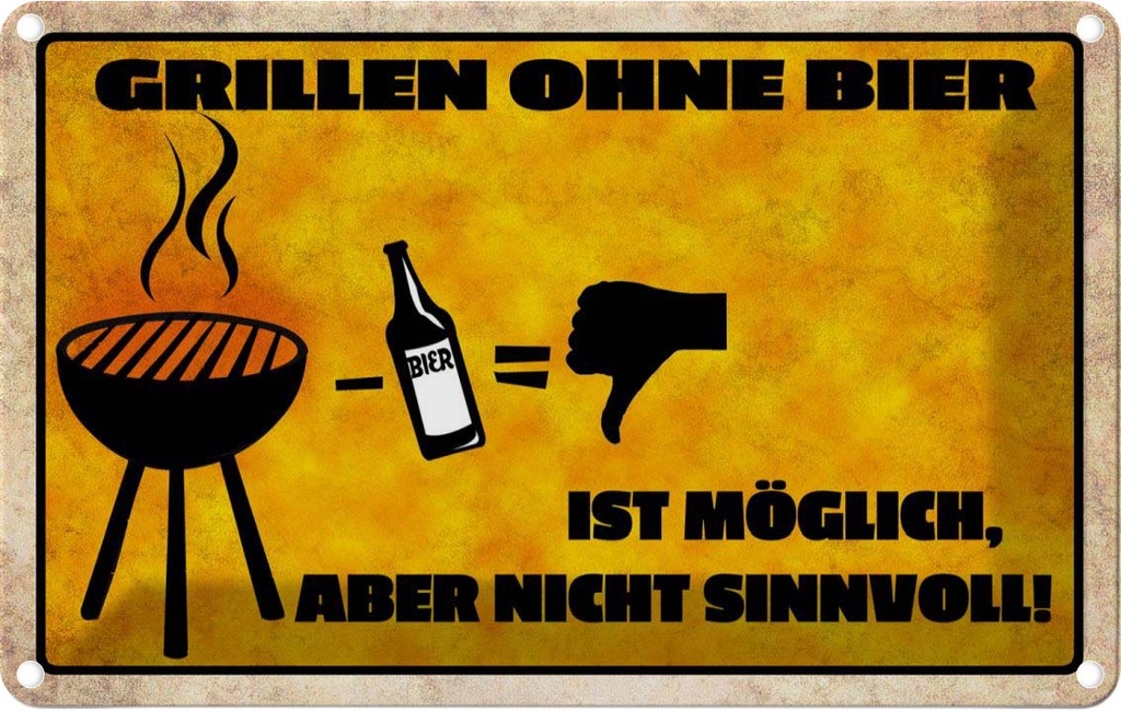 [LA-112438-1812] Blechschild 12x18 cm Grillen ohne Bier möglich aber Essen Trinken