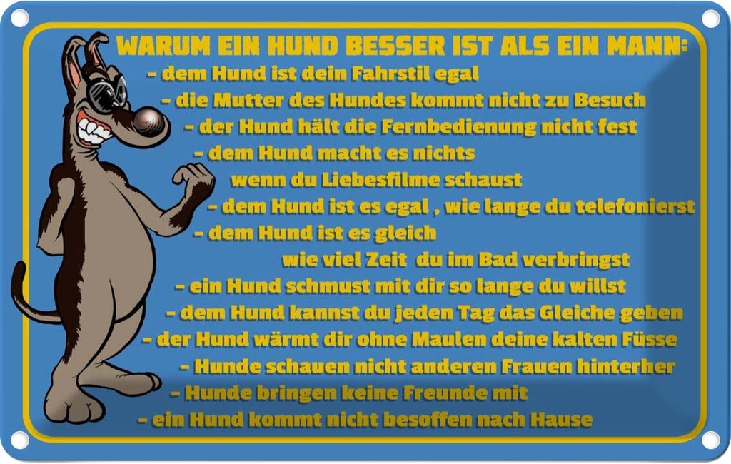 [LA-112439-1812] Blechschild 12x18 cm Warum Hund besser ist als Mann Tier Haustier